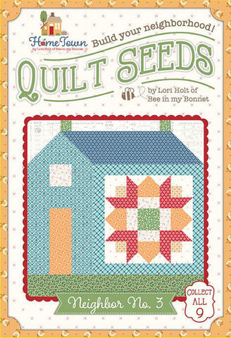 SALE Quilt Seeds Quilt PATTERN Home Town Neighbor No. 3 ST-31102 by Lori Holt - Riley Blake - Instructions Only - Paper Pattern Included