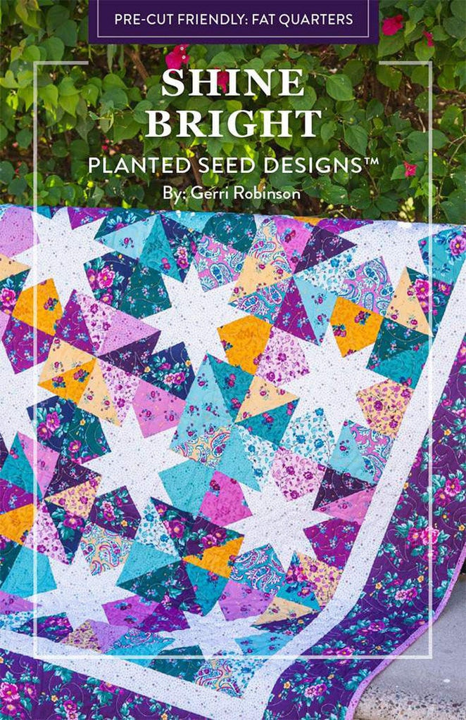 SALE Shine Bright Quilt PATTERN P120 by Gerri Robinson - Riley Blake Designs - Instructions Only - Fat Quarter Friendly