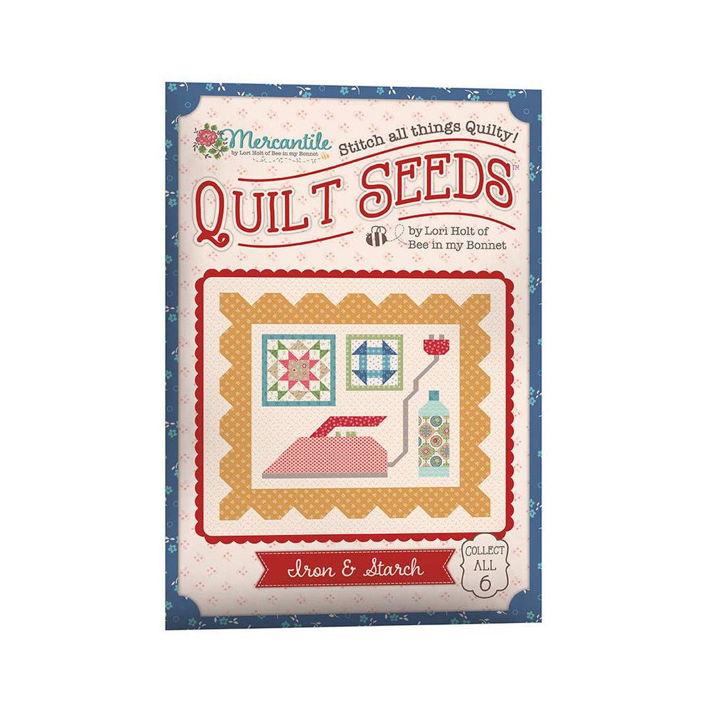 SALE Mercantile Quilt Seeds PATTERN ST-34027 Iron and Starch by Lori Holt - Riley Blake - Instructions Only - Paper Pattern Included