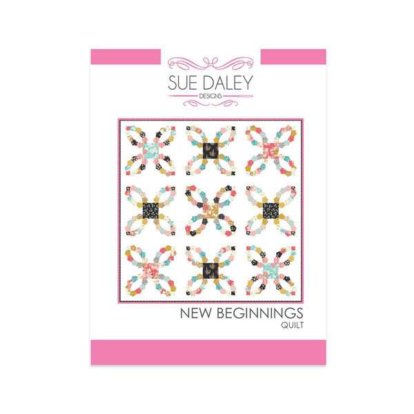 SALE New Beginnings Quilt PATTERN N093 by Sue Daley - Riley Blake Designs - INSTRUCTIONS Only - English Paper Piecing - 10" Stacker Friendly