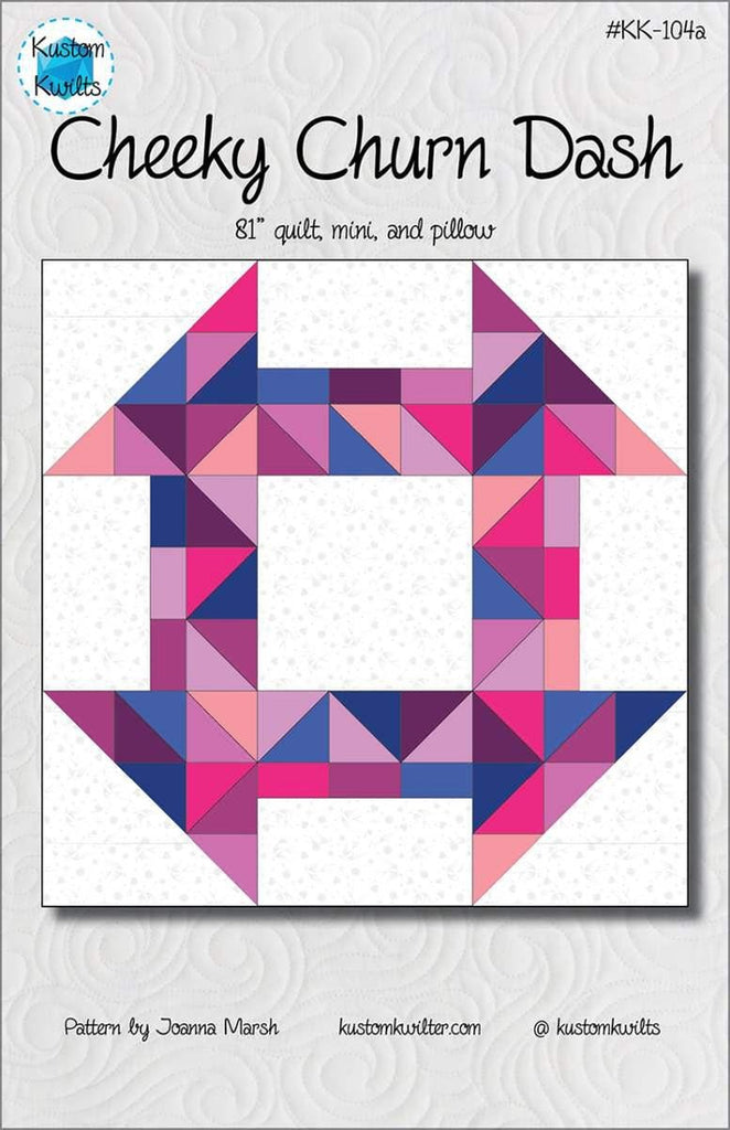 Image of the Cheeky Churn Dash quilt pattern by Kustom Kwilts for Riley Blake Designs. Features a large churn dash on a quilt. 
Cute Little Fabric Shop