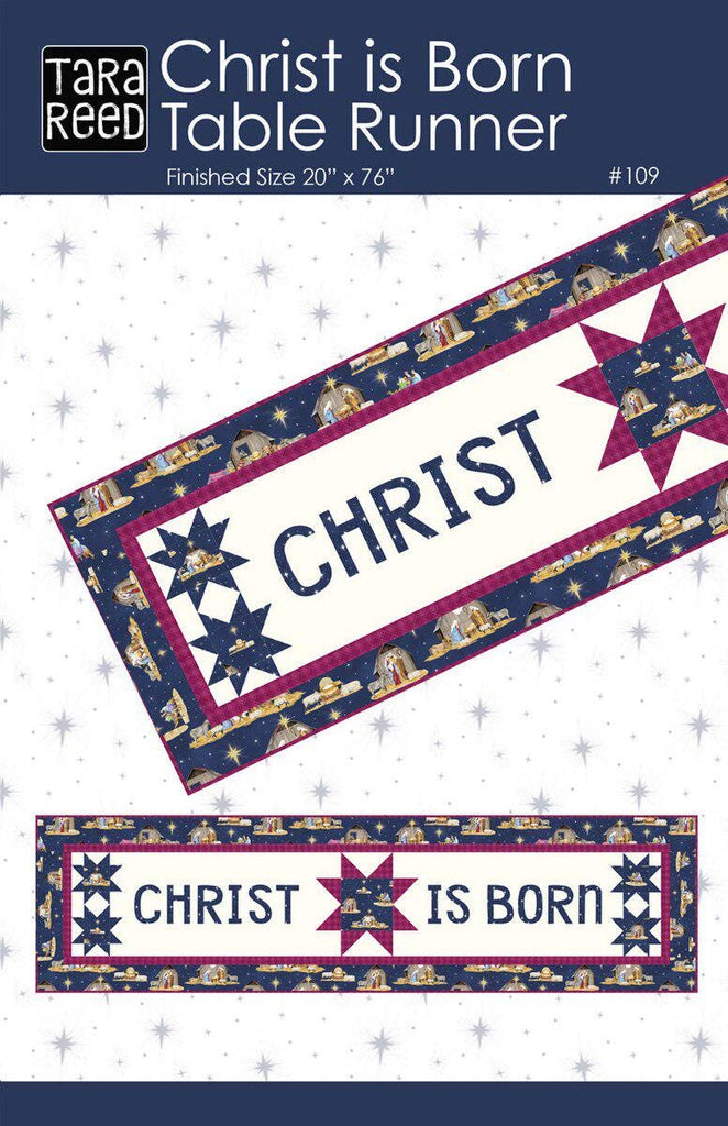 SALE Christ Is Born Table Runner Quilt PATTERN P239 by Tara Reed Quilts - Riley Blake Design - INSTRUCTIONS Only - Raw Edge Applique
