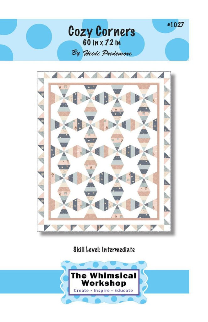 Cozy Corners Quilt PATTERN P185 by The Whimsical Workshop - Riley Blake Designs - INSTRUCTIONS Only - Piecing - Intermediate