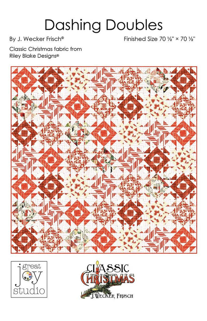 SALE Dashing Doubles Quilt PATTERN P120 - Riley Blake - J. Wecker Frisch - INSTRUCTIONS Only - 10" Stacker Friendy