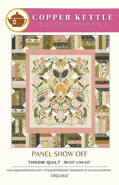 Panel Show Off Quilt PATTERN CKQ-2412 by Copper Kettle Quilt Company - Moda Fabrics - INSTRUCTIONS Only - Features Panel