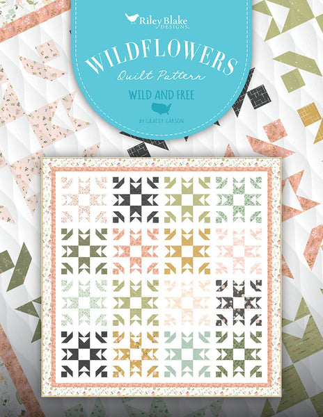 SALE Gracey Larson Wildflowers Quilt PATTERN P120 - Riley Blake - INSTRUCTIONS Only - Fat Quarter Friendly 16 Pieced Blocks