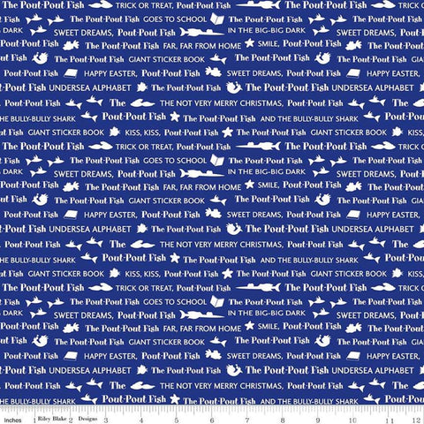Fat Quarter End of Bolt - CLEARANCE The Pout-Pout Fish Stories Blue - Riley Blake Designs - Text Story Titles - Quilting Cotton Fabric -