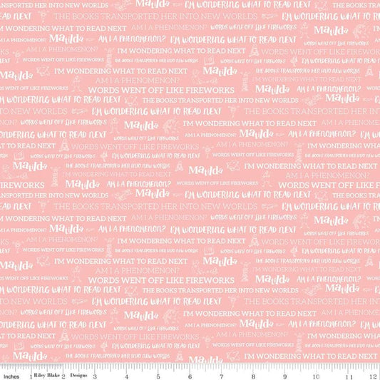 9" End of Bolt - SALE Matilda Text Coral - Riley Blake Designs - Roald Dahl Reading Books Words Quotes Orange Pink - Quilting Cotton Fabric