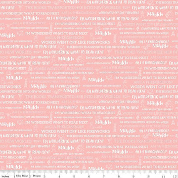 9" End of Bolt - SALE Matilda Text Coral - Riley Blake Designs - Roald Dahl Reading Books Words Quotes Orange Pink - Quilting Cotton Fabric