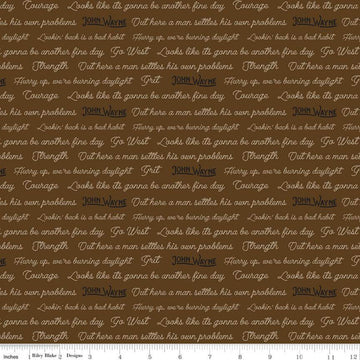 Fat Quarter End of Bolt - Go West with John Wayne Quotes C12193 Brown -Riley Blake - Cowboy Text - Quilting Cotton Fabric - Licensed Product