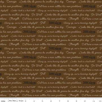 11" End of Bolt - Go West with John Wayne Quotes C12193 Brown -Riley Blake - Cowboy Western Text - Quilting Cotton Fabric - Licensed Product