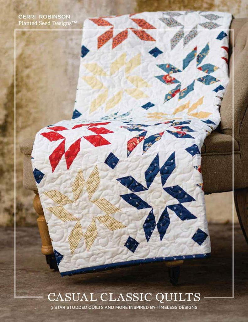 SALE Casual Classic Quilts PATTERN Book P124 by Gerri Robinson - Riley Blake Designs - INSTRUCTIONS Only - 6 Quilts 4 Table Runners