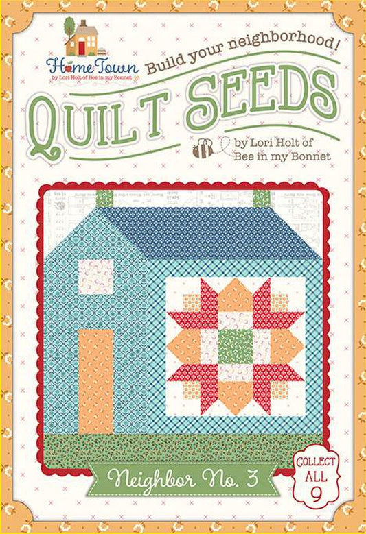 Quilt Seeds Quilt PATTERN Home Town Neighbor No. 3 ST-31102 - Lori Holt - Riley Blake - Instructions Only - Paper Pattern Included