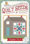 SALE Quilt Seeds Quilt PATTERN Home Town Neighbor No. 8 ST-31107 - Lori Holt - Riley Blake - Instructions Only - Paper Pattern Included