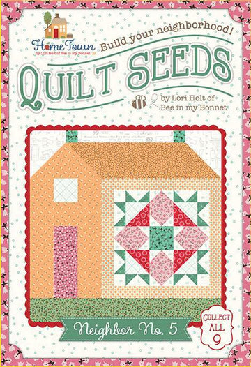 SALE Quilt Seeds Quilt PATTERN Home Town Neighbor No. 5 ST-31104 - Lori Holt - Riley Blake - Instructions Only - Paper Pattern Included