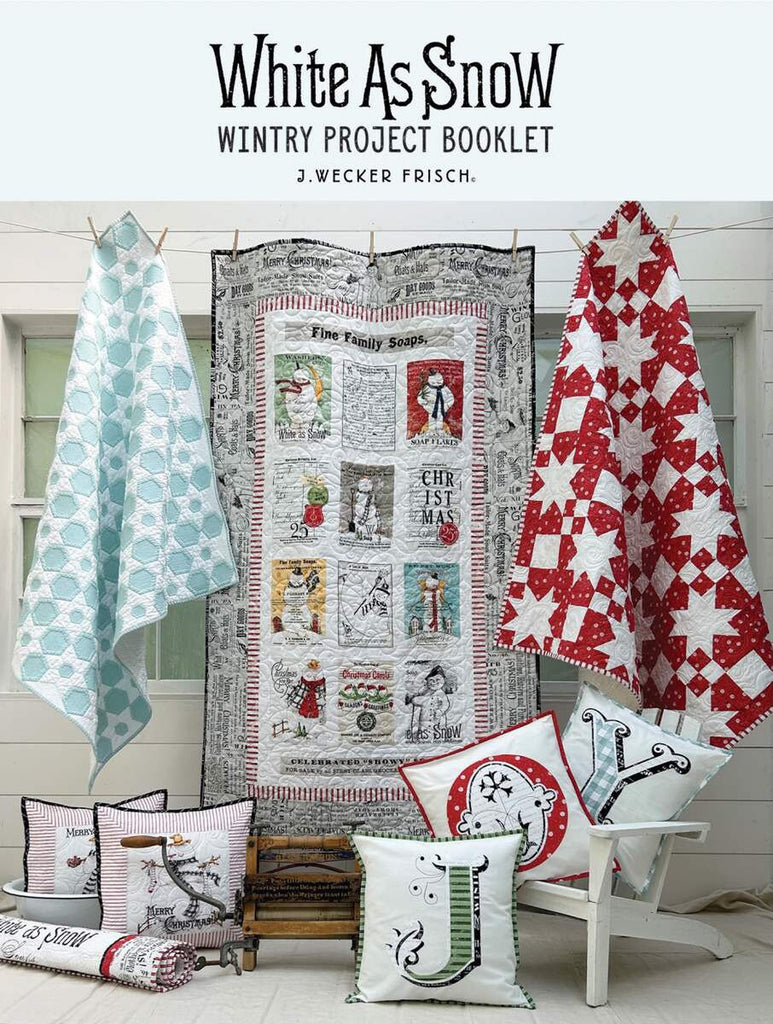 SALE White as Snow Wintry Project Booklet P120 by J. Wecker Frisch - Riley Blake - INSTRUCTIONS Only - Spiral-Bound Multiple Projects