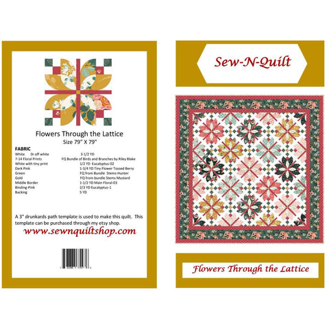SALE Flowers Through the Lattice Quilt PATTERN P188 by Sew-N-Quilt - Riley Blake Designs - INSTRUCTIONS Only - Pieced Intermediate