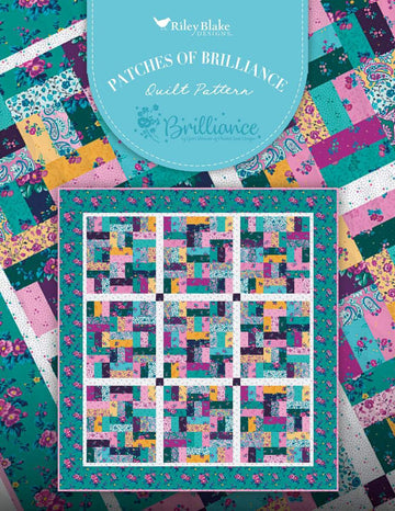 SALE Patches of Brilliance Quilt PATTERN P120-BRILLIANCE - Gerri Robinson - Riley Blake Designs - Instructions Only - Fat Quarter Friendly