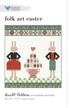 SALE Folk Art Easter Quilt PATTERN P120 - Bluebird Patterns - Riley Blake Designs - Instructions Only - Rabbits Eggs Topiary