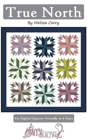SALE True North Quilt PATTERN P125 by Melissa Corry - Riley Blake - INSTRUCTIONS Only - Piecing Fat Eighth/Quarter Friendly - 6 Sizes