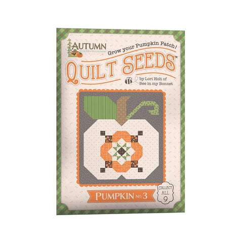 SALE Autumn Quilt Seeds PATTERN ST-35012 No. 3 by Lori Holt - Riley Blake - Instructions Only - Paper Pattern Included - Piecing Pumpkin