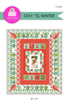 SALE Stay 'Til Winter Panel Quilt PATTERN - Charisma Horton Riley Blake Designs - INSTRUCTIONS Only - Piecing Christmas