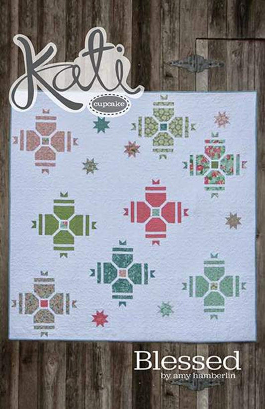 SALE Blessed Quilt PATTERN P055 - Kati Cupcake - Riley Blake Designs - INSTRUCTIONS Only - Piecing