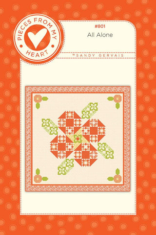 All Alone Quilt PATTERN 157 by Sandy Gervais - Riley Blake Designs - INSTRUCTIONS Only - Piecing Shoo Fly Blocks Flowers