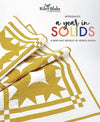 A Year in Solids Booklet P166 - Jessica Dayon - Riley Blake Designs - INSTRUCTIONS Only - Piecing - 12 Patterns