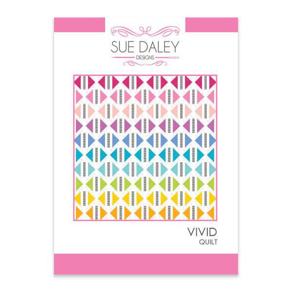 SALE Vivid Quilt PATTERN N093 by Sue Daley Designs - Riley Blake - INSTRUCTIONS Only - Piecing Beginner Friendly