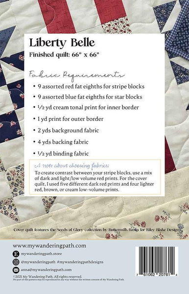 Image of the Liberty Belle quilt pattern by My Wandering Path for Moda. Features the fabric requirements to make the quilt. 
Cute Little Fabric Shop