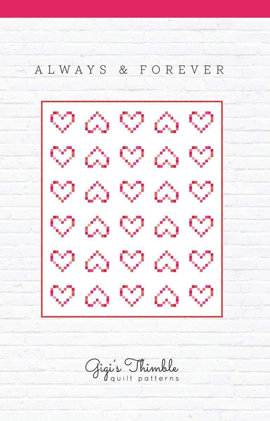 Image of the Always and Forever quilt pattern by Gigi's Thimble for Riley Blake Designs. Features hearts on a white background. 
Cute Little Fabric Shop
