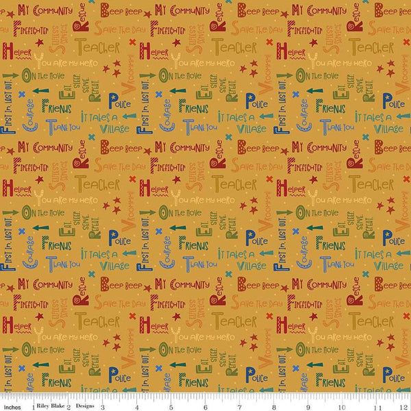 Image of the It Takes a Village Community Text Honey quilting cotton fabric by Jennifer Long for Riley Blake Designs. Features text related to community first responders on a honey yellow background. 
Cute Little Fabric Shop