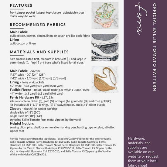 Image of the Ferris Bag Pattern by Sally Tomato for Riley Blake Designs. Features the fabric requirements for the fanny pack in three sizes.
Cute Little Fabric Shop