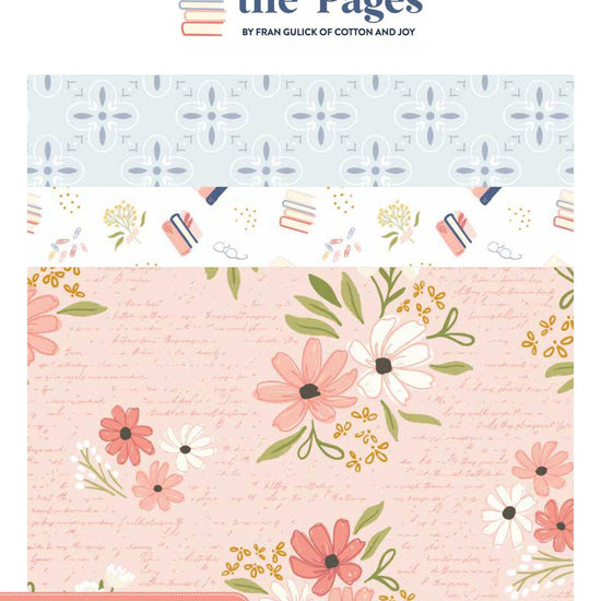 Image of the Between the Pages Storyboard by Fran Gulick for Riley Blake Designs. Features flower and book themed fabrics. 
Cute Little Fabric Shop
