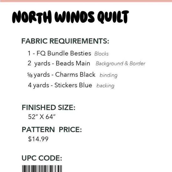 Image of the North Winds quilt pattern by Frannie B Quilting Co for Riley Blake Designs. Features the fabric requirements.
Cute Little Fabric Shop