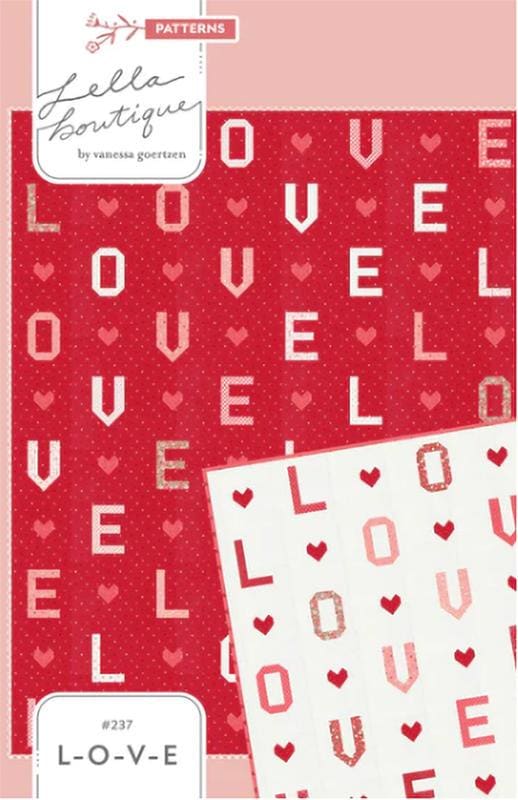 Image of the L-O-V-E quilt pattern by Lella Boutique for Moda Fabrics. Features letters and hearts on a quilt.
Cute Little Fabric Shop