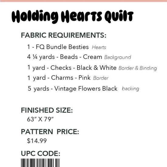 Image of the Holding Hearts quilt pattern by Frannie B Quilting Co for Riley Blake Designs. Features the fabric requirements.
Cute Little Fabric Shop