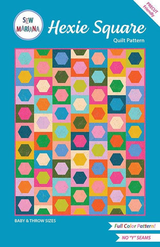 Image of the Hexie Square quilt pattern by Sew Mariana for Moda Fabrics. Features a geometric quilt. 
Cute Little Fabric Shop