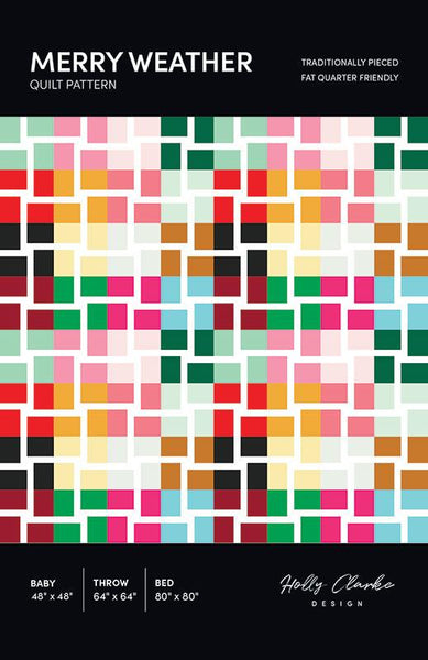 Image of the Merry Weather quilt pattern by Holly Clarke for Moda Fabrics. Features squares on a quilt. 
Cute Little Fabric Shop