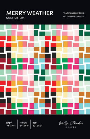 Image of the Merry Weather quilt pattern by Holly Clarke for Moda Fabrics. Features squares on a quilt. 
Cute Little Fabric Shop