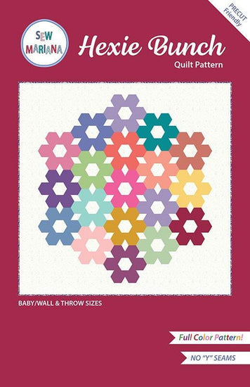 Image of the Hexie Bunch quilt pattern by Sew Mariana for Moda Fabrics. Features a geometric flower quilt. 
Cute Little Fabric Shop