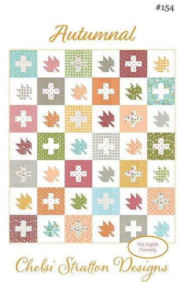 Image of the Autumnal quilt pattern Chelsi Stratton Designs for Moda Fabrics. Features a quilt with leaves and plus signs.
Cute Little Fabric Shop