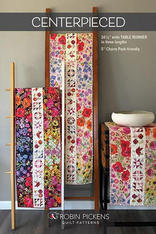 Centerpieced Quilt Pattern RPQP-C163 by Robin Pickens Inc - Moda Fabrics - INSTRUCTIONS Only - Piecing - Three Sizes Table Runner