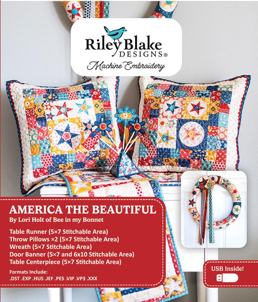 SALE Machine Embroidery Americana America the Beautiful Projects INSTRUCTIONS ME018AMP24R4 - Riley Blake Designs - USB File 5 Projects