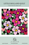 SALE Little Holland Quilt PaTTERN CQ-018 - Crinkly Quilts - Moda Fabrics - INSTRUCTIONS Only - Square Quilt