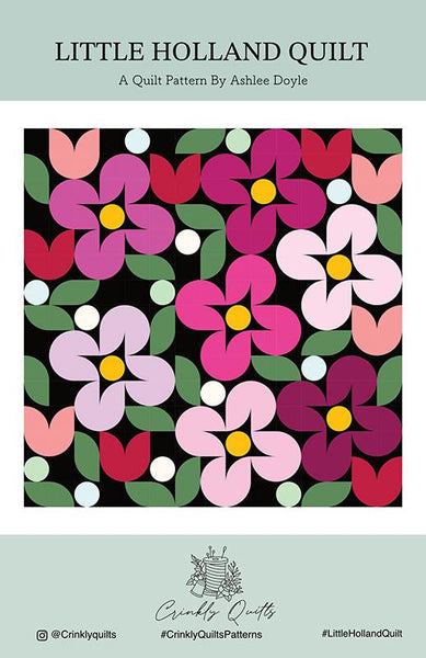 Little Holland Quilt PATTERN CQ-018 by Crinkly Quilts - Moda Fabrics - INSTRUCTIONS Only - Square Quilt