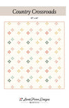 SALE Country Crossroads Quilt PATTERN - Lamb Farm Designs - Riley Blake Designs - INSTRUCTIONS Only - Confident Beginner