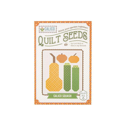 SALE Quilt Seeds Quilt PATTERN Calico Squash ST-28253 by Lori Holt - Riley Blake - Instructions Only - Paper Pattern Included