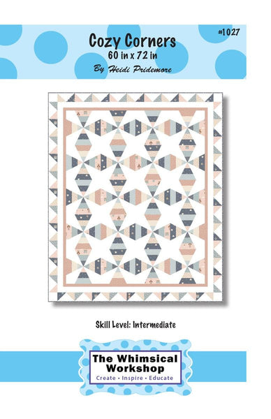 Cozy Corners Quilt PATTERN P185 by The Whimsical Workshop - Riley Blake Designs - INSTRUCTIONS Only - Piecing - Intermediate
